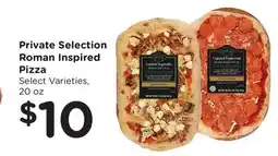 Ralphs Private Selection Roman Inspired Pizza offer