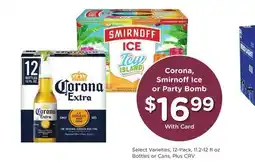 Ralphs Corona, Smirnoff Ice or Party Bomb offer