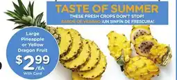 Ralphs Large Pineapple or Yellow Dragon Fruit offer