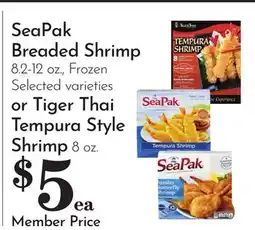 Pavilions SeaPak Breaded Shrimp 8.2-12 oz., Frozen Selected varieties or Tiger Thai Tempura Style Shrimp 8 oz offer