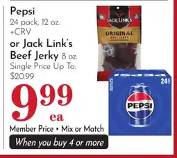 Pavilions Pepsi 24 pack, 12 oz. or Jack Link's Beef Jerky 8 oz offer