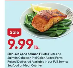 Stater Bros Skin-On Coho Salmon Fillets offer