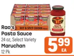 Tony’s Fresh Market Rao's Pasta Sauce 24oz, Maruchan 12Pk offer