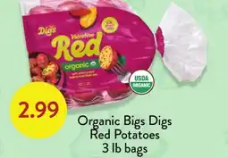 Fresh Thyme Organic Bigs Digs Red Potatoes offer