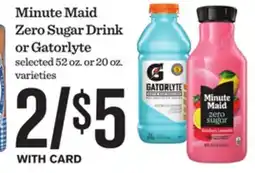 Mariano's Minute Maid Zero Sugar Drink or Gatorlyte offer
