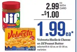 Mariano's Velveeta Shells & Cheese or Jif Peanut Butter offer