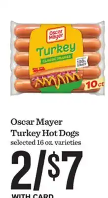 Mariano's Oscar Mayer Turkey Hot Dogs offer
