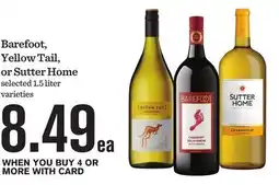 Mariano's Barefoot, Yellow Tail, or Sutter Home offer