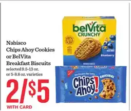 Mariano's Nabisco Chips Ahoy Cookies or BelVita Breakfast Biscuits offer