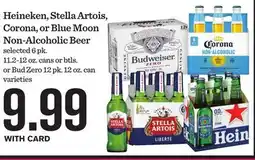 Mariano's Heineken, Stella Artois, Corona, or Blue Moon Non-Alcoholic Beer offer