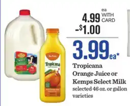 Mariano's Tropicana Orange Juice or Kemps Select Milk offer