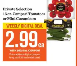 Mariano's Private Selection 16 oz. Campari Tomatoes or Mini Cucumbers offer