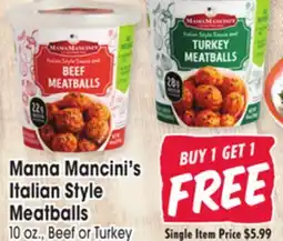 Jewel-Osco Mama Mancini's Italian Style Meatballs offer