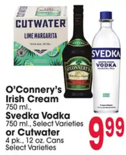 Jewel-Osco O'Connery's Irish Cream 750 ml., Svedka Vodka 750 ml. or Cutwater 4pk., 12 oz. Cans offer