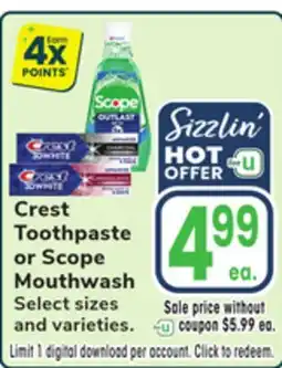 Jewel-Osco Crest Toothpaste or Scope Mouthwash offer