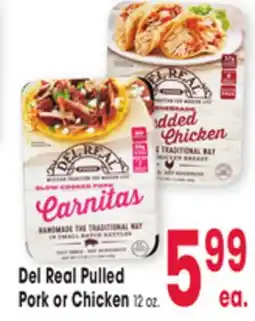 Jewel-Osco Del Real Pulled Pork or Chicken offer