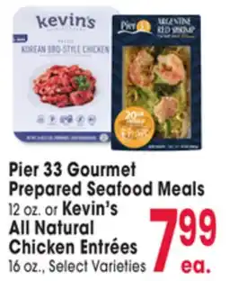 Jewel-Osco Pier 33 Gourmet Prepared Seafood Meals 12 oz. or Kevin's All Natural Chicken Entrées 16 oz offer