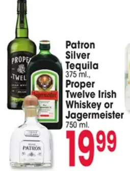 Jewel-Osco Patron Silver Tequila 375 ml., Proper Twelve Irish Whiskey or Jagermeister 750 ml offer