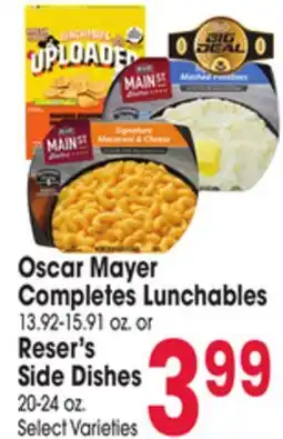 Jewel-Osco Oscar Mayer Completes Lunchables 13.92-15.91 oz. or Reser's Side Dishes 20-24 oz offer