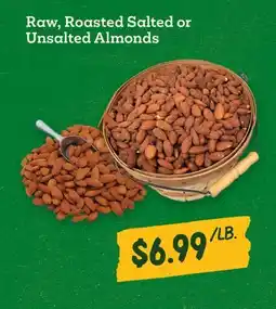 Sprouts Farmers Market Raw, Roasted Salted or Unsalted Almonds offer