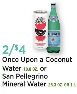 Heinen's Once Upon a Coconut Water 10.8 OZ. or San Pellegrino Mineral Water 25.3 OZ. OR 1 L offer