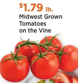 Heinen's Midwest Grown Tomatoes on the Vine offer