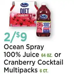 Heinen's Ocean Spray 100% Juice 64 OZ. or Cranberry Cocktail Multipacks 6 CT offer