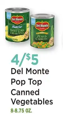 Heinen's Del Monte Pop Top Canned Vegetables offer