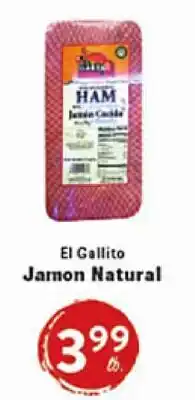 Rio Valley Market El Gallito Jamon Natural offer