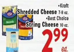 Rio Valley Market • Kraft Shredded Cheese 7-8 oz. • Best Choice String Cheese 10 oz offer