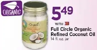 Tops Full Circle Organic Refined Coconut Oil offer