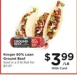 Kroger Kroger 80% Lean Ground Beef offer