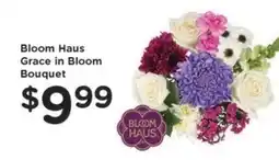 Kroger Bloom Haus Grace in Bloom Bouquet offer