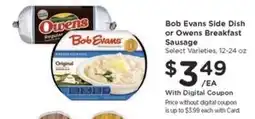 Kroger Bob Evans Side Dish or Owens Breakfast Sausage offer