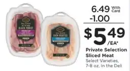 Kroger Private Selection Sliced Meat offer