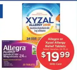 Kroger Allegra or Xyzal Allergy Relief Tablets offer
