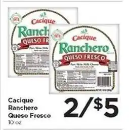 Food 4 Less Cacique Ranchero Queso Fresco offer