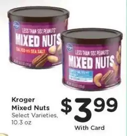 Kroger Kroger Mixed Nuts offer