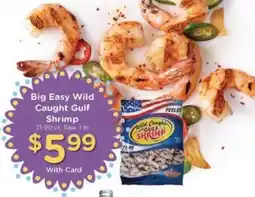 Kroger Big Easy Wild Caught Gulf Shrimp offer