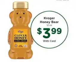 Kroger Kroger Honey Bear offer