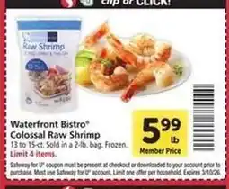 Safeway Waterfront Bistro Colossal Raw Shrimp offer