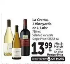 Safeway La Crema, J Vineyards or J. Lohr Wine offer