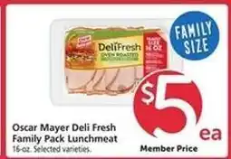 Safeway Oscar Mayer Deli Fresh Family Pack Lunchmeat offer