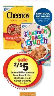 Meijer General Mills Cinnamon Toast Crunch, Cheerios, or Golden Grahams offer