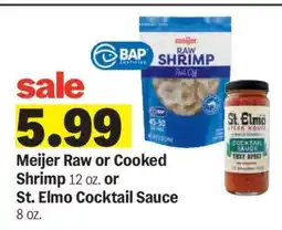 Meijer Meijer Raw or Cooked Shrimp or St. Elmo Cocktail Sauce offer