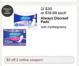 Walgreens Always Discreet Pads offer