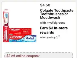 Walgreens Colgate Toothpaste, Toothbrushes or Mouthwash offer