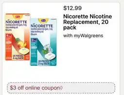 Walgreens Nicorette Nicotine Replacement offer