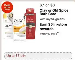 Walgreens Olay or Old Spice Bath Care offer