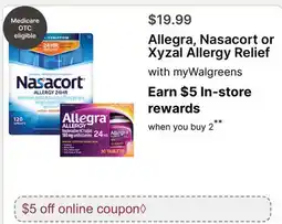 Walgreens Allegra, Nasacort or Xyzal Allergy Relief offer